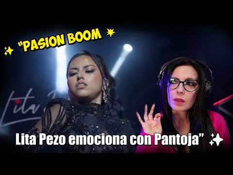 Un momento inolvidable: LITA PEZO 🇵🇪 interpreta a Isabel Pantoja con pura PASIÓN 💎| REACCIÓN
