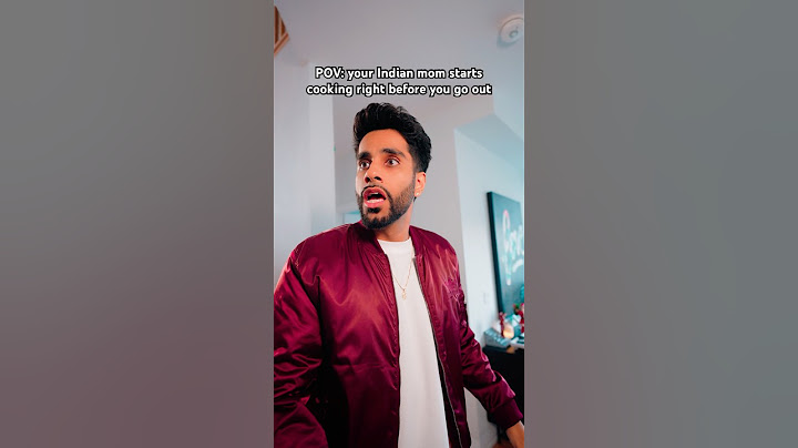 POV: Your Indian Mom Starts Cooking Right Before You Go Out 😭