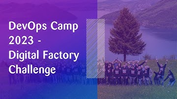 DevOps Camp 2023 - Create a digital factory