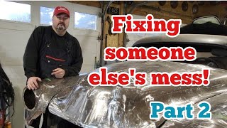 Fixing someone else's mess! Part 2