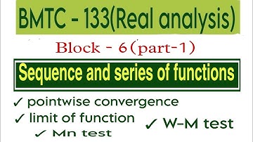 Pointwise chs, limit function, Mn test, W-M test|seq. & series of functions bmtc 133|@vmatics444