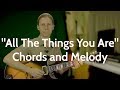 "All The Things You Are" Chords and Melody Guiter Lesson