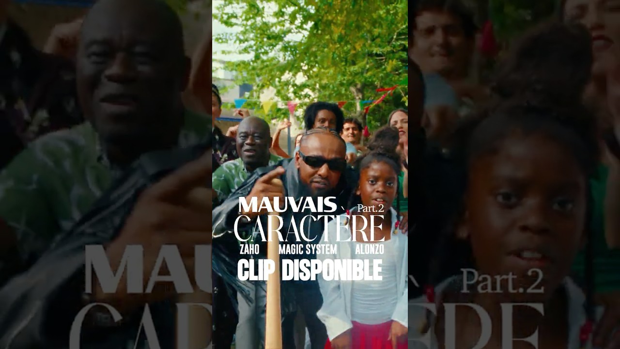 Le clip est dispo !!!! #MauvaisCaractere #Part2 #newmusic #Magicsystem #Alonzo #zaho