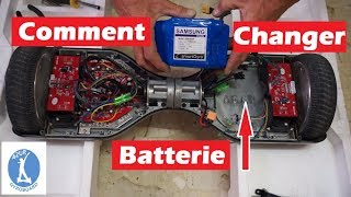 Comment Changer la Batterie de son Hoverboard, Tutoriel - YouTube