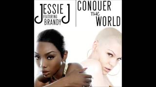 Jessie J - Conquer The World ft. Brandy (Audio) [HD]