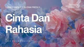 Yura Yunita Ft  Glenn Fredly  Cinta Dan Rahasia  Jazz Fusion Cover