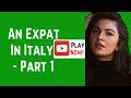 12 Great Reasons To Be An Expat In Italy - Part 1 ❤️