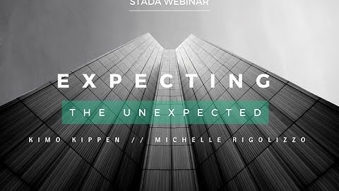 STADA Webinar: Expecting the Unexpected - Prepare for the Unknown