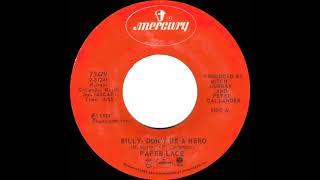 1974 Paper Lace - Billy, Don’t Be A Hero (#1 UK hit)