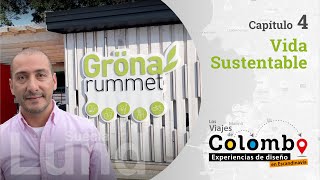 [Los Viajes de Colombo] Capítulo 4: Vida Sustentable