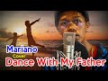 Mariano Cover | Dance With My Father | SY Talent Entertainment