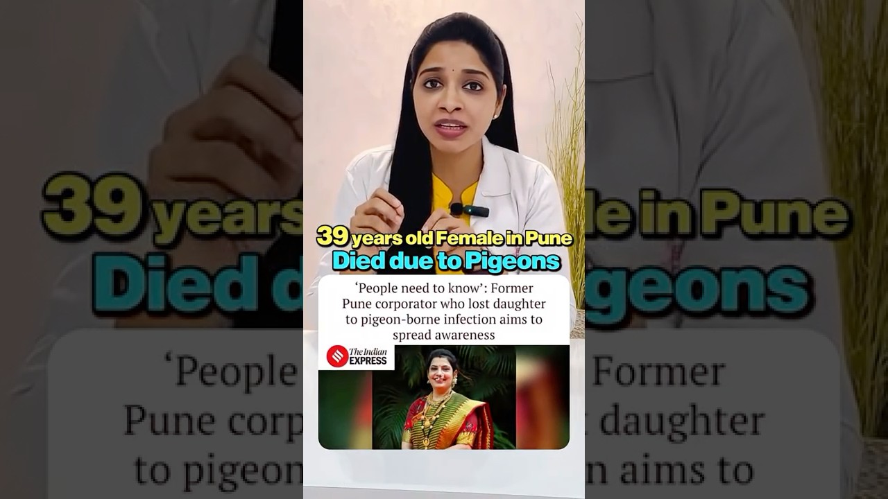 39 years old Female in Pune died due to Pigeons || My take on this as a Doctor✅ 