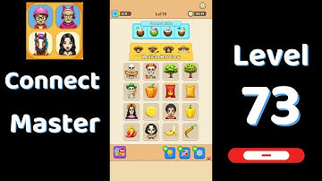 Connect Master Level 73 Walkthrough 🧩 | Match Puzzle | Puzzle Solutions & Tips | Go Answer