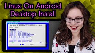Linux On Android EP 6 - Desktop Install