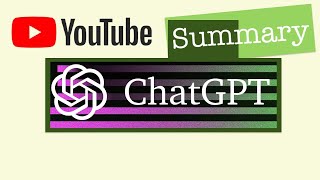 How to Create YouTube Summary with ChatGPT