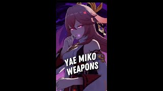 Yae Miko Weapon Guide I Genshin Impact #Shorts