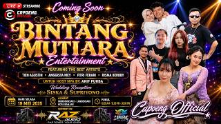 🔴 Live Malam BINTANG MUTIARA Entertainment | Wedding Siska & Supriyono | Waringinsari, 19 Mei 2026