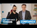 Timidez: Qué nos hace tímidos y cómo enfrentarlo.