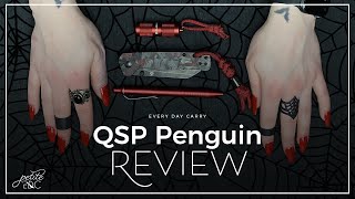 QSP Penguin Review - Petite EDC