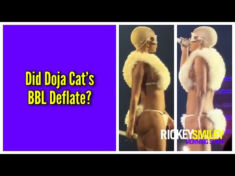 Did Doja Cat’s BBL Deflate?