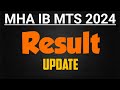 IB MTS 2024 Result Out | check your  result.