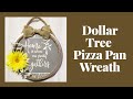 Dollar Tree Pizza Pan Wreath