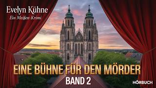 Ein Fall für Winter und Stier, Band 2 – Eine Bühne für den Mörder – Evelyn Kühne | Krimi | Hörbuch