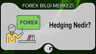 Hedging Nedir?