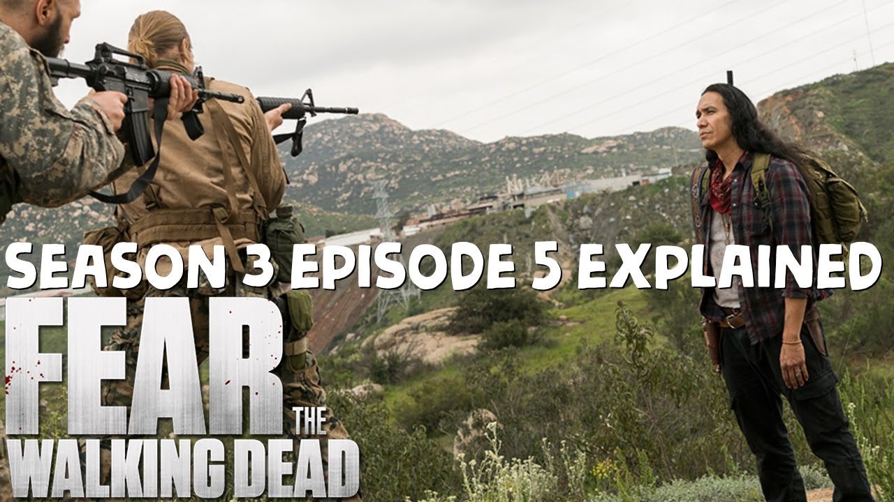 FearTWD Season 3 Episode 5 Review & Recap Analysis (Ep.305 