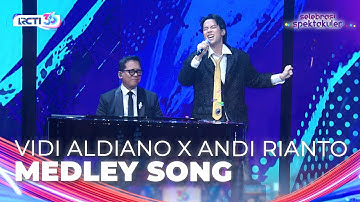 Vidi Aldiano X Andi Rianto - Medley Song | SELEBRASI SPEKTAKULER HUT RCTI 36