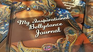 My Inspirational Bellydance Journal By Jasirah