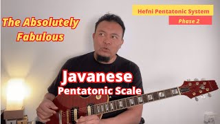 The Absolutely Fabulous Javanese Pentatonic Scale
