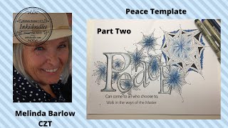 Peace Affirmation Part Two Tangle Art Lesson #483