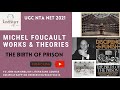 Michel Foucault | The birth of the Prison | Discipline & Punish|
