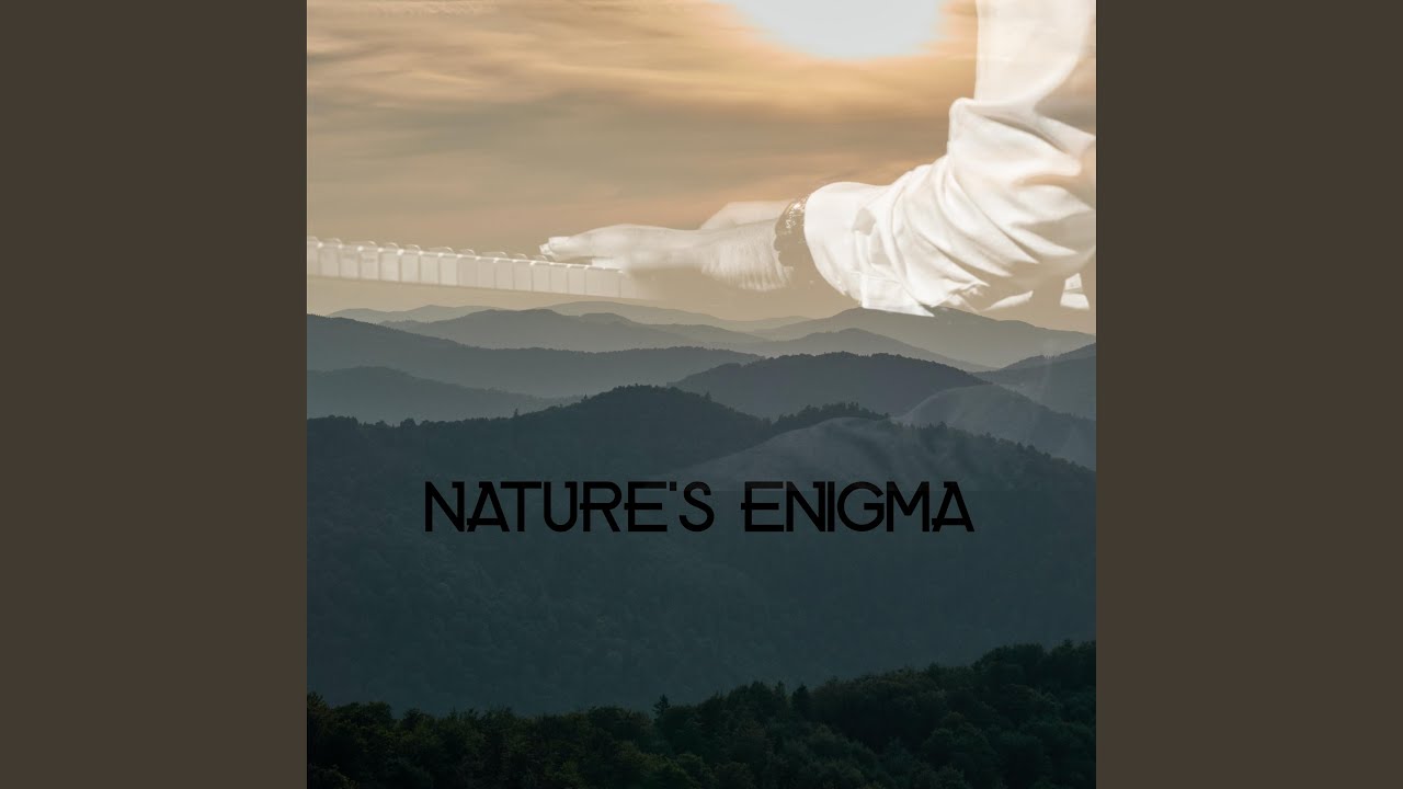 Nature's Enigma