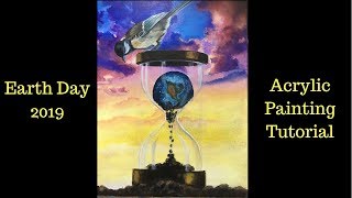 Earth Day 2019 - Acrylic painting tutorial and tips