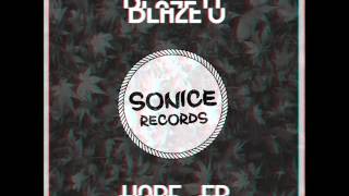 Blaze U - Courage (Original Mix)[Hope Ep]