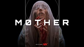 Dark Bass Techno / Ebm / Industrial Mix 'Mother Vol.2'