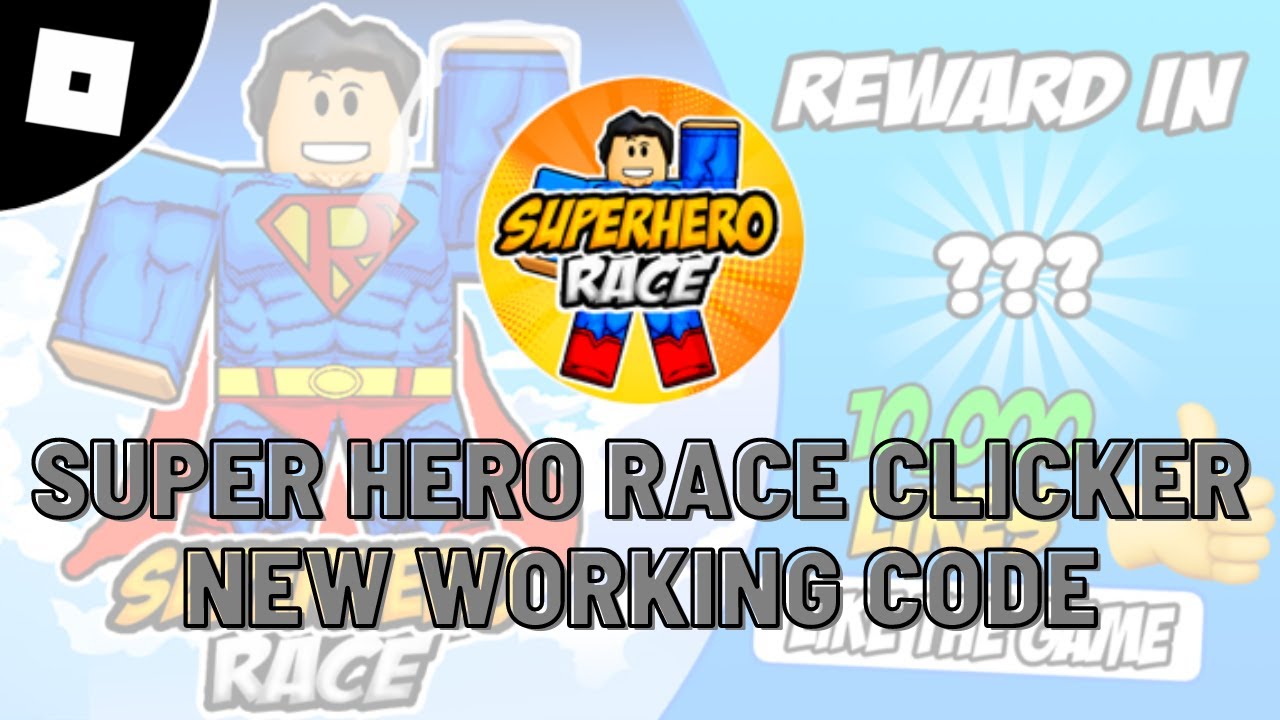 new working codes in Super Hero Race Clicker roblox