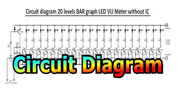 VU METER LED without IC 20 levels BAR graph Schematic Diagram