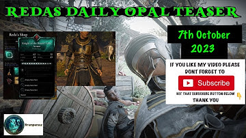 REDAS DAILY OPAL TEASER KNIGHT of the ROUND TABLE ARMOR 7/10/2023 ACValhalla