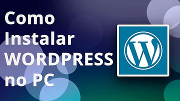 Como acessar o WordPress local?