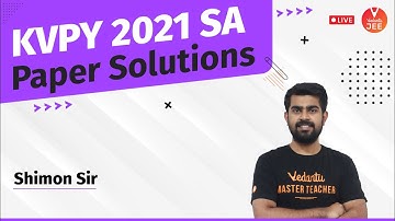 KVPY 2021 SA Question Paper with Solutions [Official] #3🧐| KVPY SA [Maths] | Shimon Sir | Vedantu