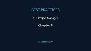 Project Manager VFX - Chapter 8: CG Lighting Handoff and Lookdev Lock