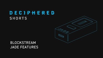 Blockstream Jade Features