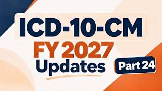 PART 24 ICD-10-CM FY 2027 Case Studies Part 4 – Obstetrics Auditing: Ectopic Pregnancies Update