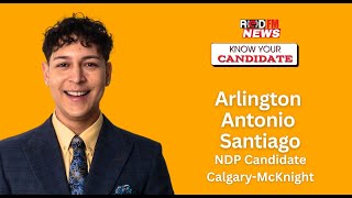 Know Your Candidate: NDP's Arlington Antonio Santiago running in Calgary-McKnight | RED FM NEWS