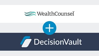 Demonstration of the DecisionVault - WealthCounsel Integration