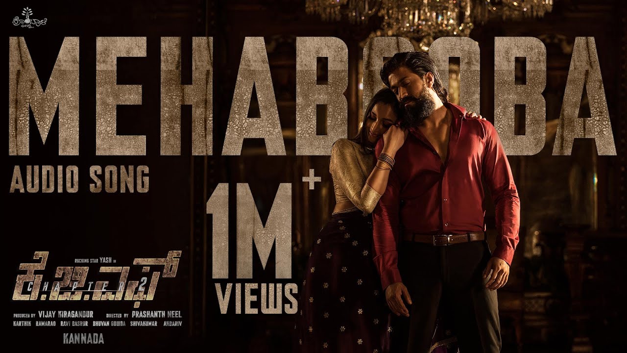 Mehabooba Song (Kannada) | KGF Chapter 2 | RockingStar Yash | Prashanth Neel | Ravi Basrur | Hombale