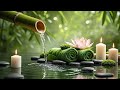 Relaxing Sleep Music with Bamboo Water Sounds 🌿 Deep Sleep, Meditation, Stress Relief, Nature Sounds